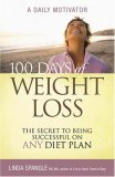 100 Days Weight Loss 2007 9781401603731 Front Cover