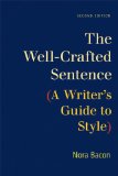 Well-Crafted Sentence A Writer's Guide to Style cover art