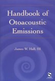Handbook of Otoacoustic Emissions 1999 9781565938731 Front Cover