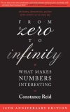 From Zero to Infinity What Makes Numbers Interesting cover art