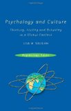 Psychology and Culture Thinking, Feeling and Behaving in a Global Context cover art