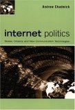 Internet Politics States, Citizens, and New Communication Technologies cover art