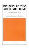 Disquisitiones Arithmeticae  9780300094732 Front Cover