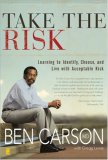 Take the Risk Learning to Identify, Choose, and Live with Acceptable Risk cover art