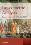 Isogeometric Analysis Toward Integration of CAD and FEA cover art