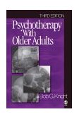 Psychotherapy with Older Adults 