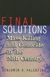Final Solutions Mass Killing and Genocide in the 20th Century cover art