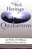 Rich Heritage of Quakerism 2nd 9780913342732 Front Cover