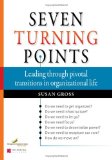 Seven Turning Points Leading Through Pivotal Transitions in Organizational Life cover art