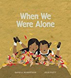 When We Were Alone  9781553796732 Front Cover