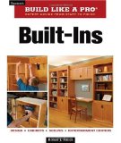 Built-Ins Expert Advice from Start to Finish 2009 9781561588732 Front Cover