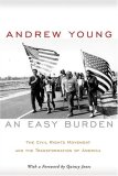 Easy Burden The Civil Rights Movement and the Transformation of America cover art