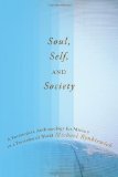 Soul, Self, and Society A Postmodern Anthropology for Mission in a Postcolonial World