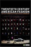 Twentieth-Century American Fashion 