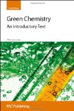 Green Chemistry An Introductory Text cover art
