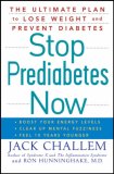 Stop Prediabetes Now The Ultimate Plan to Lose Weight and Prevent Diabetes 2007 9780470121733 Front Cover