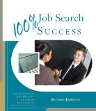 100% Job Search Success 2nd 2011 9780495913733 Front Cover