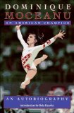Dominique Moceanu An American Champion 1996 9780553097733 Front Cover