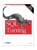 SQL Tuning Generating Optimal Execution Plans 2003 9780596005733 Front Cover