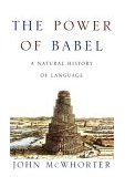 Power of Babel A Natural History of Language cover art