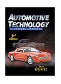 Automotive Technology A Systems Approach 3rd 1999 9780766806733 Front Cover