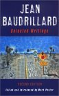 Jean Baudrillard: Selected Writings Second Edition
