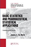 Basic Statistics and Pharmaceutical Statistical Applications  cover art