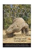 Komodo Dragons Biology and Conservation  9781588340733 Front Cover