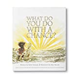 What Do You Do With a Chance?:  9781943200733 Front Cover