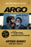 Argo How the CIA and Hollywood Pulled off the Most Audacious Rescue in History cover art