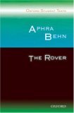 Aphra Behn: the Rover 2nd 9780198325734 Front Cover