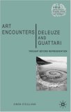 Art Encounters Deleuze and Guattari Thought Beyond Representation cover art