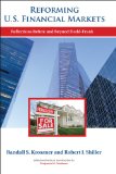 Reforming U. S. Financial Markets Reflections Before and Beyond Dodd-Frank cover art