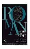 Roman Army, 31 BC - AD 337 A Sourcebook
