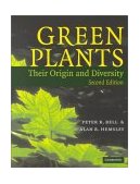 Green Plants Their Origin and Diversity 2nd 2000 Revised  9780521646734 Front Cover