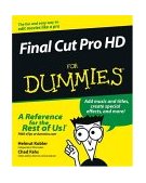 Final Cut Pro HD for Dummies 2004 9780764577734 Front Cover