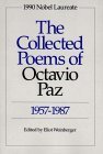 Collected Poems of Octavio Paz 1957-1987 1991 9780811211734 Front Cover