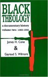 Black Theology : A Documentary History, 1980-1992 cover art