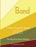 3-Note Exercise Book: Bass Trombone TT Combinations Only 2013 9781491054734 Front Cover