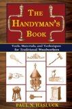 Handyman's Guide Essential Woodworking Tools and Techniques 2011 9781602391734 Front Cover