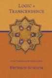 Logic and Transcendence A New Translation with Selected Letters  9781933316734 Front Cover