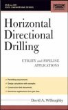Horizontal Directional Drilling (HDD) Utility and Pipeline Applications