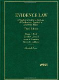 Evidence Law A Student's Guide to the Law of Evidence As Applied in American Trials cover art