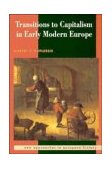 Transitions to Capitalism in Early Modern Europe  9780521397735 Front Cover