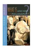 What Is Ancient Philosophy? 