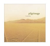 Pilgrimage The Spirit of Place 2003 9780811834735 Front Cover