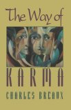 Way of Karma 1993 9780877287735 Front Cover