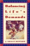 Balancing Life's Demands A New Perspective on Priorities 1986 9780880706735 Front Cover