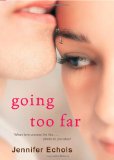 Going Too Far 2009 9781416571735 Front Cover