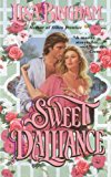 Sweet Dalliance 2012 9781476715735 Front Cover